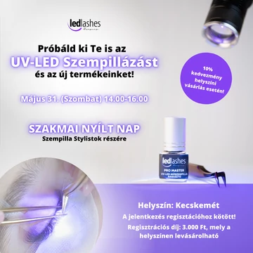 LedLashes UV-LED Nyílt Nap Regisztráció – 2025. május 31.